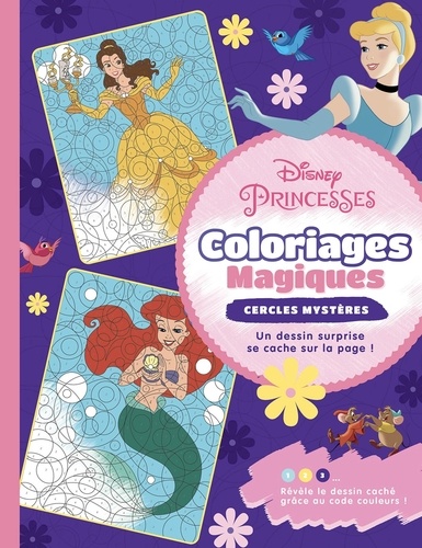Disney Princesses. Coloriages Magiques - Cercles magiques