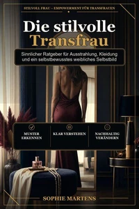 Die stilvolle Transfrau
