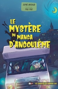 Sophie Marvaud et Piou Piou - Le mystère du manga d'Angoulême - Les enquêtes du camping-car.