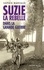 Suzie la rebelle - Dans la grande guerre. compilation des 3 volumes