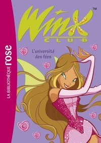 Sophie Marvaud - Winx 03 NED - L'université des fées.