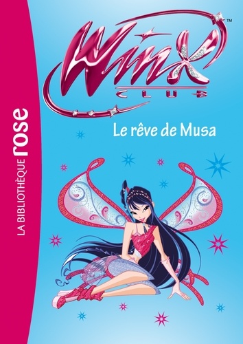 Winx Club Tome 37 Le rêve de Musa - Occasion