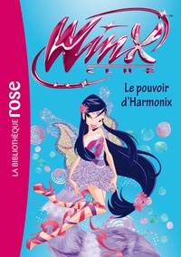 Sophie Marvaud - Winx Club Tome 48 : Le pouvoir d'Harmonix.