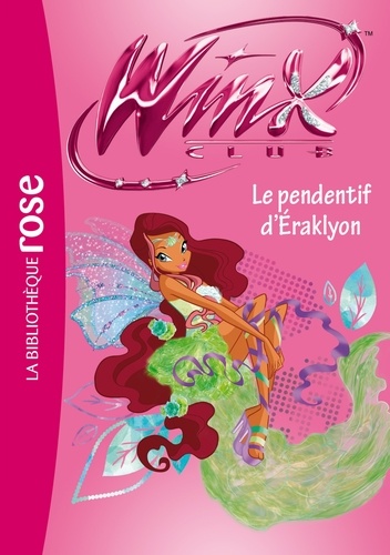 Winx Club Tome 52 Le pendentif d'Eraklyon - Occasion