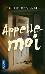 Sophie McKenzie - Appelle-moi.