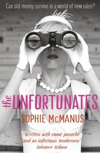 Sophie McManus - The Unfortunates.
