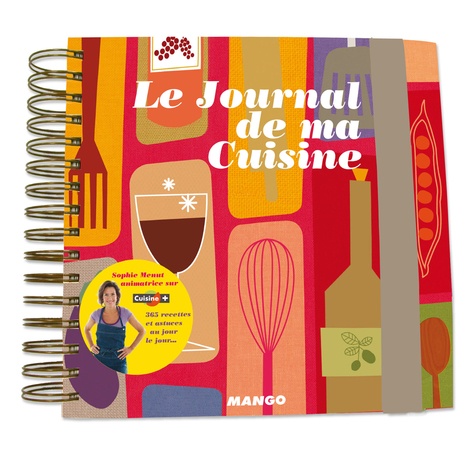 Sophie Menut - Le Journal de ma Cuisine.