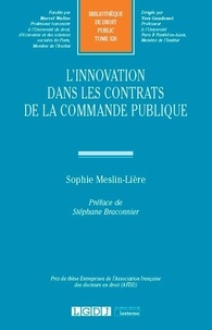 Sophie Meslin-Lière - L'innovation dans les contrats de la commande publique.