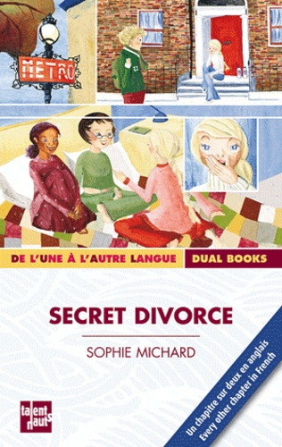 Sophie Michard - Secret divorce.