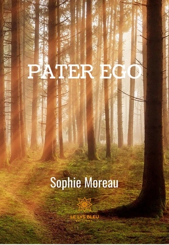 Sophie Moreau - Pater ego.