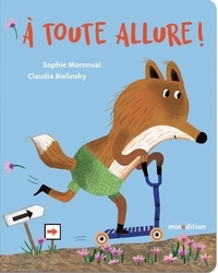 Sophie Moronval et Claudia Bielinsky - A toute allure !.