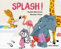 Sophie Moronval et Nicolas Trève - Splash !.