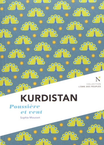 Sophie Mousset - Kurdistan - Poussière et vent.