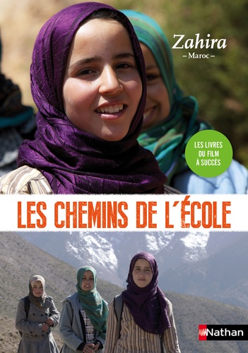 Sophie Nanteuil - Les chemins de l'école  : Zahira - Maroc.
