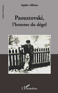 Paoustovski, l'homme du dégel