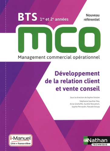 Sophie Ortolan - Développement de la relation client et vente conseil BTS MCO 1re et 2e années.