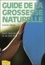 Sophie Pensa - Guide de la grossesse naturelle - Neuf mois de santé et de bien-être.