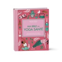 Téléchargement gratuit des livres audio Ma bible du yoga santé  - Spéciale 15 ans par Sophie Pensa, Nicolas Trève, Kévin W. Epée, Ricarda Langevin 