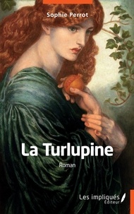 Sophie Perrot - La Turlupine.