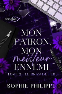 Mon Patron, Mon Meilleur Ennemi Tome 2