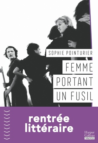 Femme portant un fusil. Sororité, féminisme, Béguines, Kate Bush, un roman passionnant !