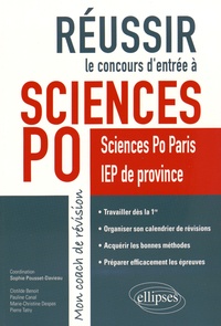 Sophie Pousset-Davieau - Réussir le concours d'entrée à Sciences Po - Sciences Po Paris et IEP de province.