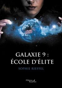 Galaxie 9 : Ecole d'élite