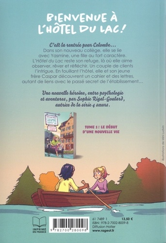 Colombe à l'hôtel du lac Tome 2 Des confidences et des secrets