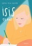 Sophie Rigal-Goulard - Isis, 13 ans.