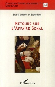 Sophie Roux - Retours sur l'affaire Sokal.