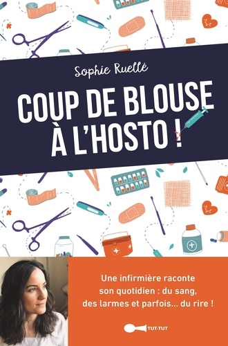 Coup de blouse à l'hosto !