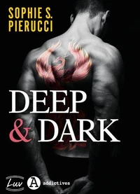 Deep and Dark