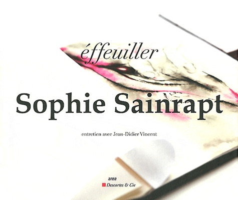 Sophie Sainrapt - Effeuiller.