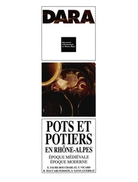 Pots et potiers en Rhône-Alpes