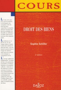 Sophie Schiller - Droit des biens.