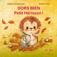 Dors bien, Petit Hérisson !