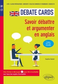 Sophie Sebah - Debate cards B1-C1 - Savoir débattre et argumenter en anglais.