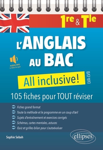 L'anglais au Bac : 1re - Tle All Inclusive!. 105 fiches de révision pour réussir le contrôle continu