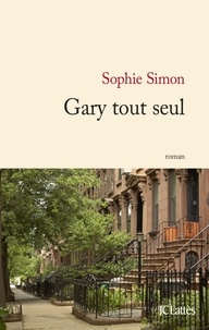 Sophie Simon - Gary tout seul.