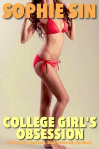 College Girl's Obsession