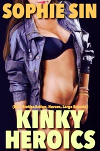 Kinky Heroics