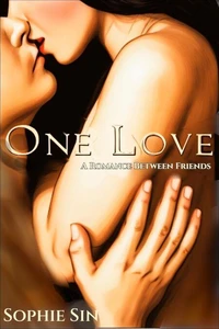 One Love: A Romance Between Friends