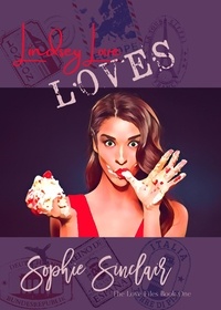  Sophie Sinclair - Lindsey Love Loves - The Love Files, #1.