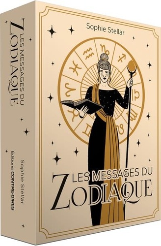Sophie Stellar - Les Messages du Zodiaque.