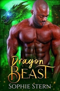  Sophie Stern - Dragon Beast: A Beauty and the Beast Retelling.