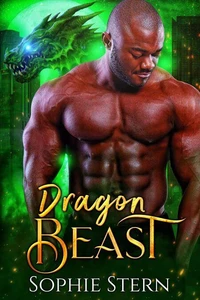 Dragon Beast: A Beauty and the Beast Retelling