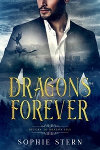  Sophie Stern - Dragons Are Forever - Return to Dragon Isle, #1.
