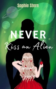  Sophie Stern - Never Kiss an Alien.