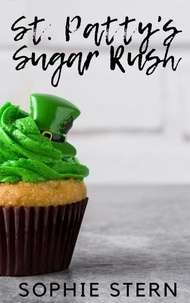  Sophie Stern - St. Patty's Sugar Rush - Ashton Sweets, #3.