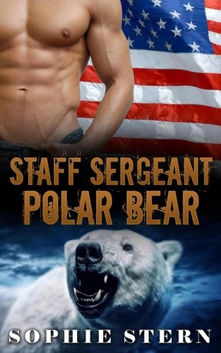  Sophie Stern - Staff Sergeant Polar Bear - Polar Bears of the Air Force, #1.